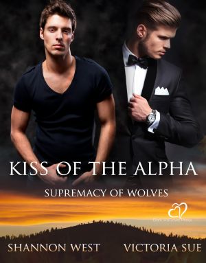 [Supremacy of Wolves 02] • KissOfTheAlpha